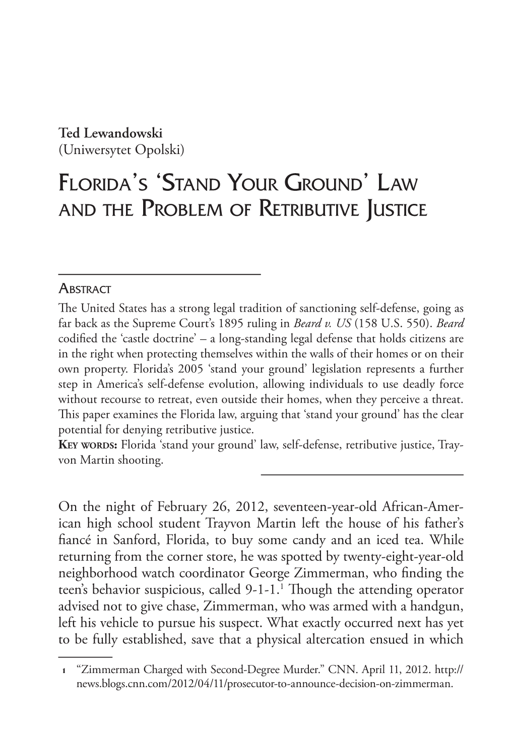 Florida's "Stand Your Ground" Law and the Problem of Retributive Justice