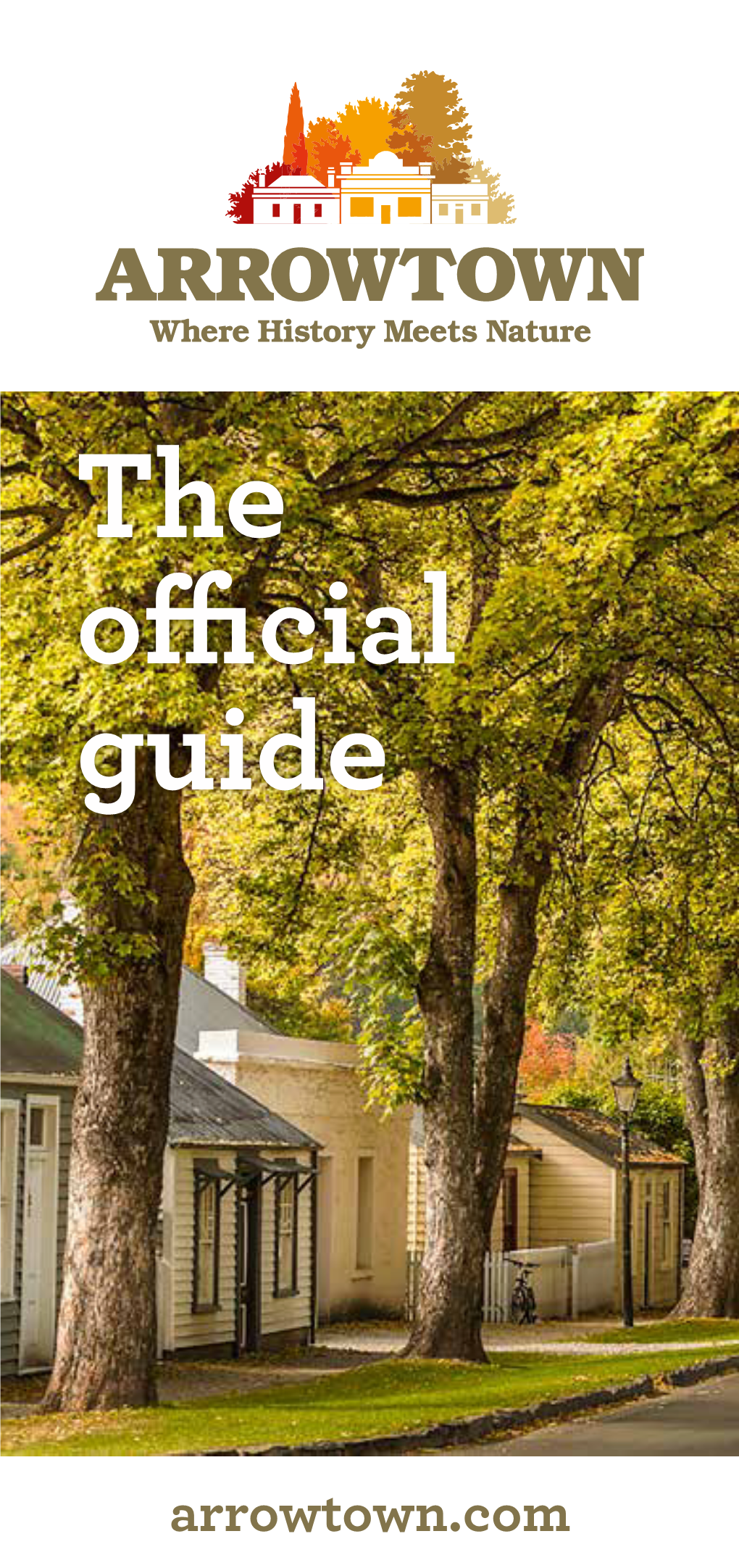 Arrowtown Promotion Official Guide