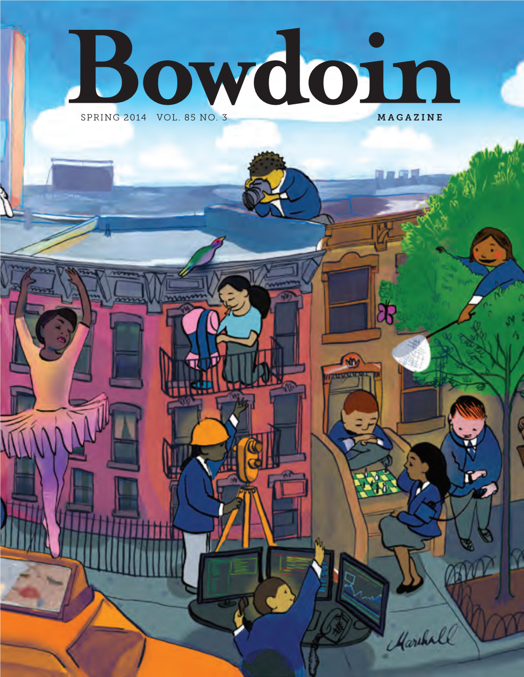 Bowdoin Vol85, No3 Spring 2014.Indd