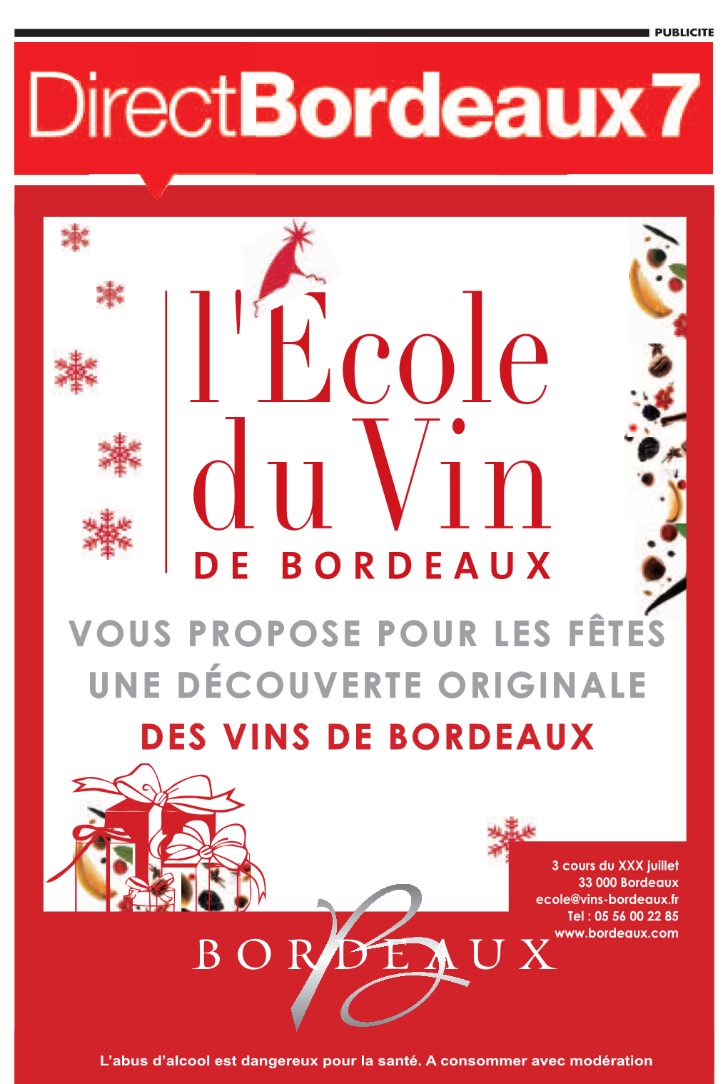 Vous Propose Pour Les Fêtes Une Découverte Originale Des Vins De Bordeaux