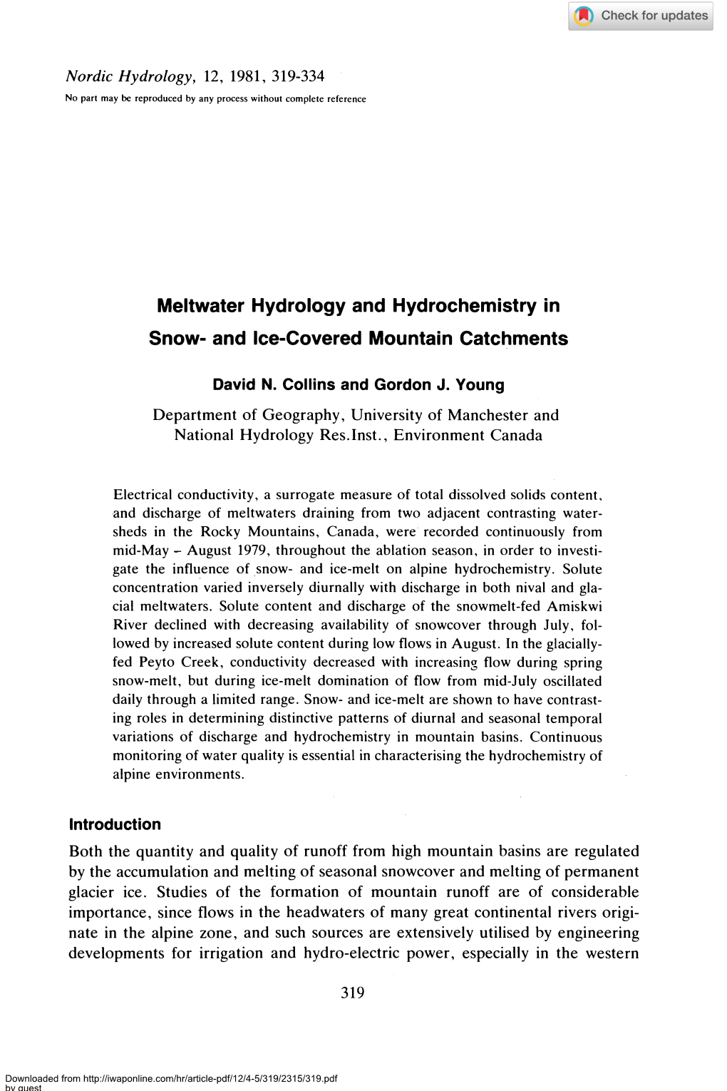 Meltwater Hydrology and Hydrochemistry in Snow- and Ice-Covered Mountain Catchments