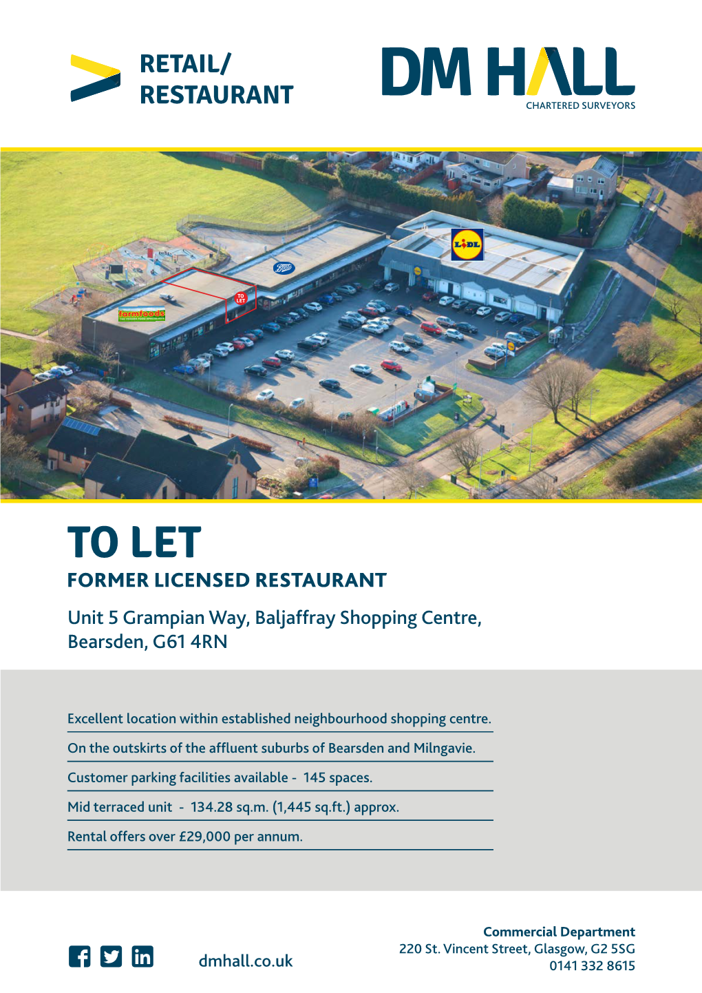 TO LET FORMER LICENSED RESTAURANT Unit 5 Grampian Way, Baljaffray Shopping Centre, Bearsden, G61 4RN