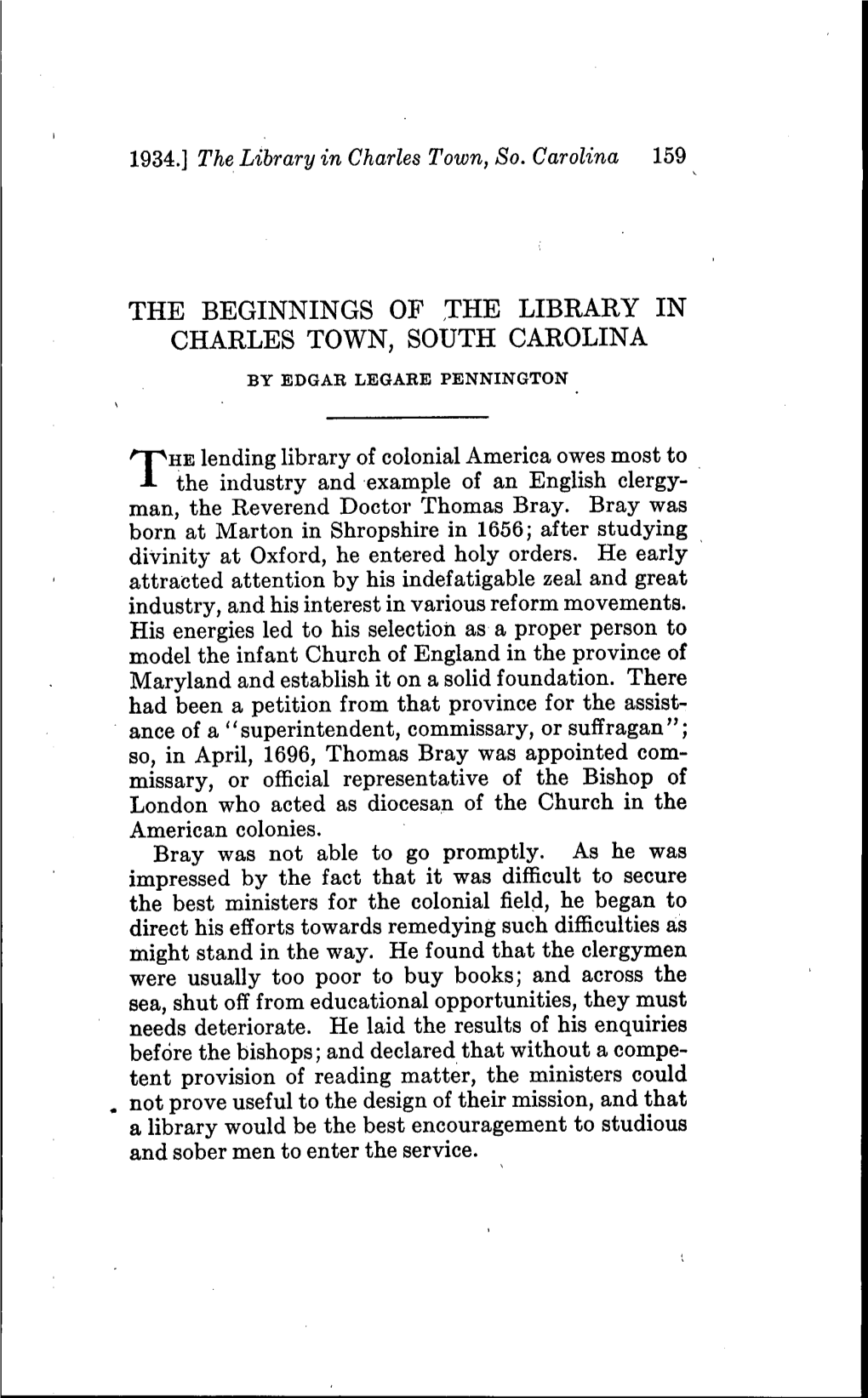 The Beginnings of the Library in Charles Town, South Carolina by Edgae Legake Pennington