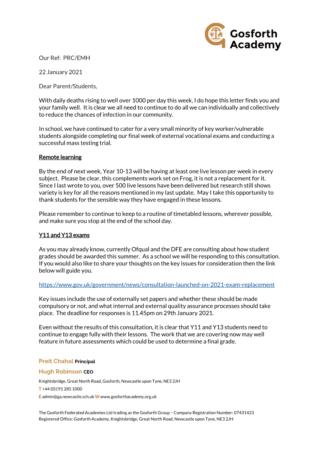 Preit Chahal Principal Hugh Robinson CEO Our Ref: PRC/EMH 22 January 2021 Dear Parent/Students, with Daily Deaths Rising to We