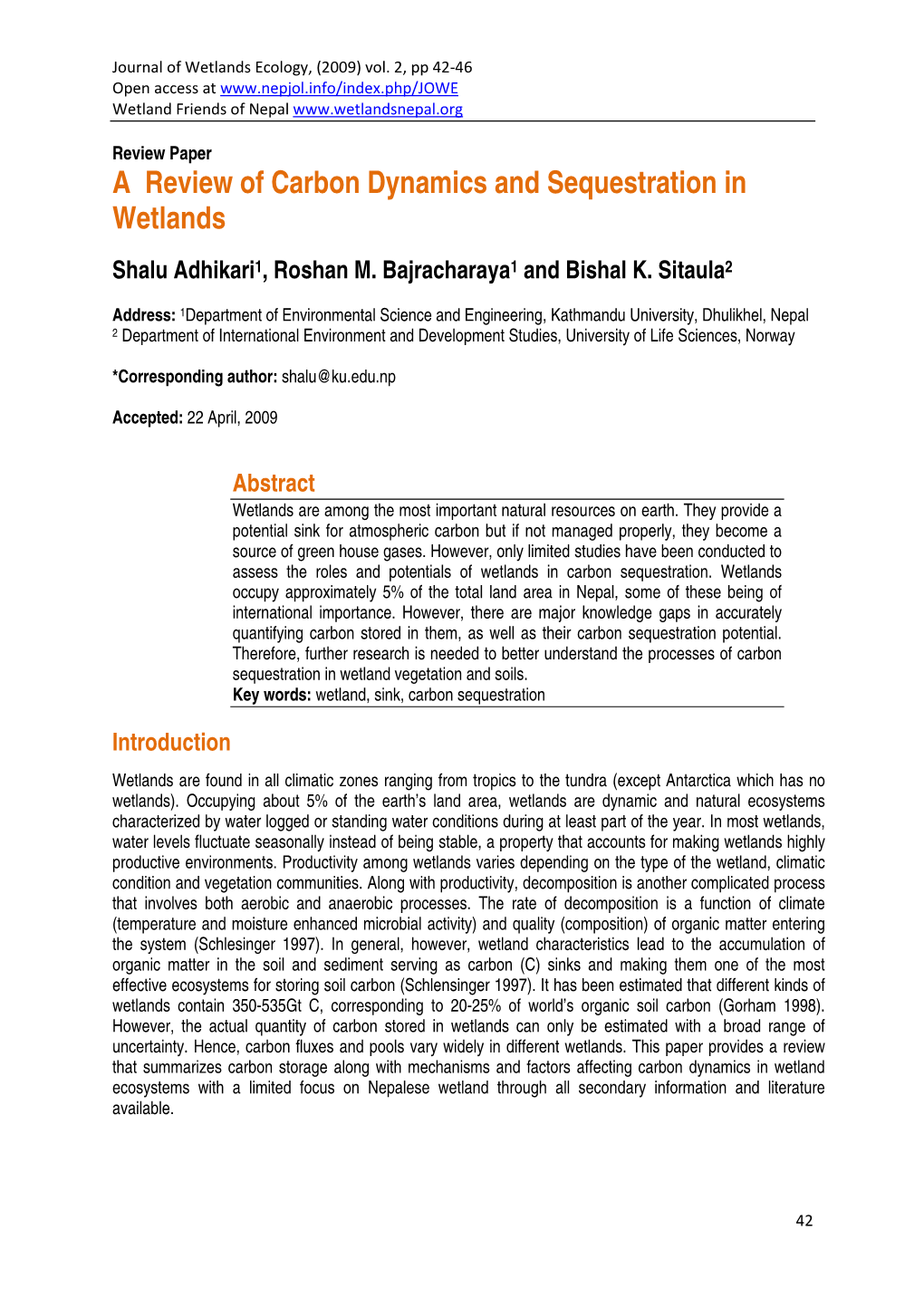 A Review of Carbon Dynamics and Sequestration in Wetlands