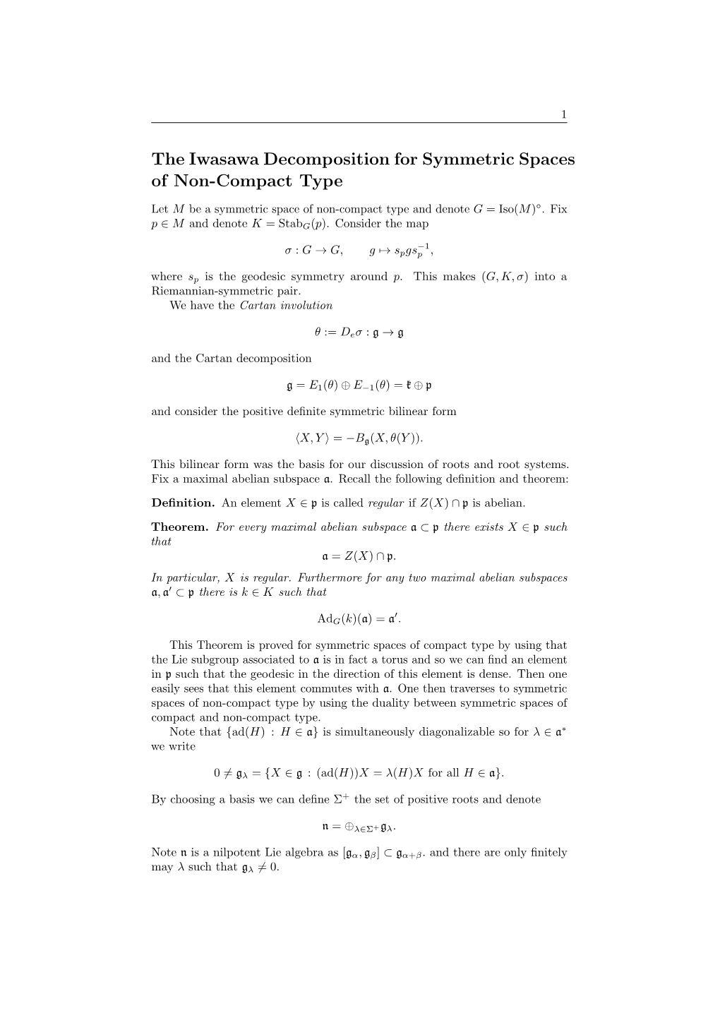 The Iwasawa Decomposition for Symmetric Spaces of Non-Compact Type