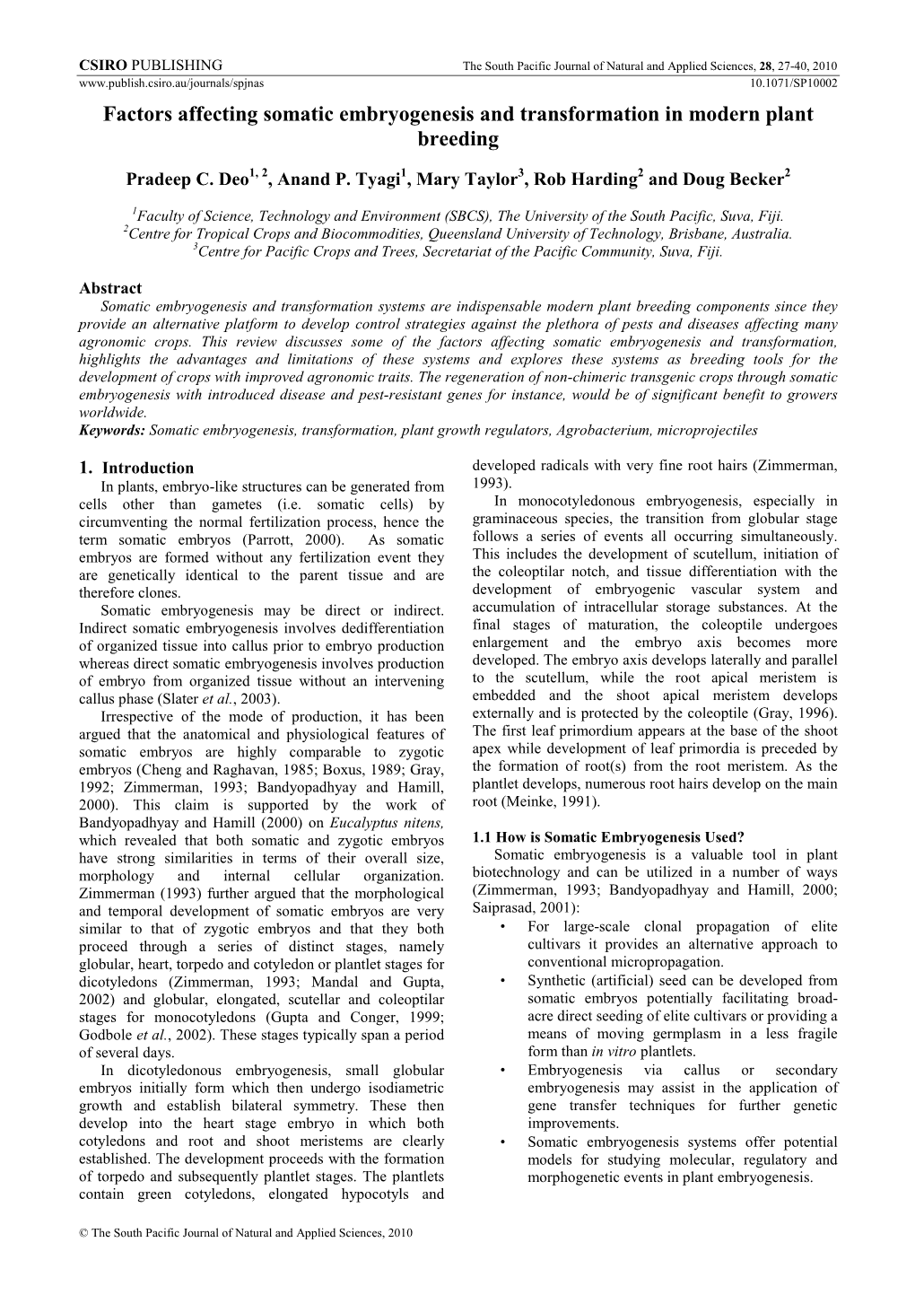 Factors Affecting Somatic Embryogenesis and Transformation in Modern Plant Breeding