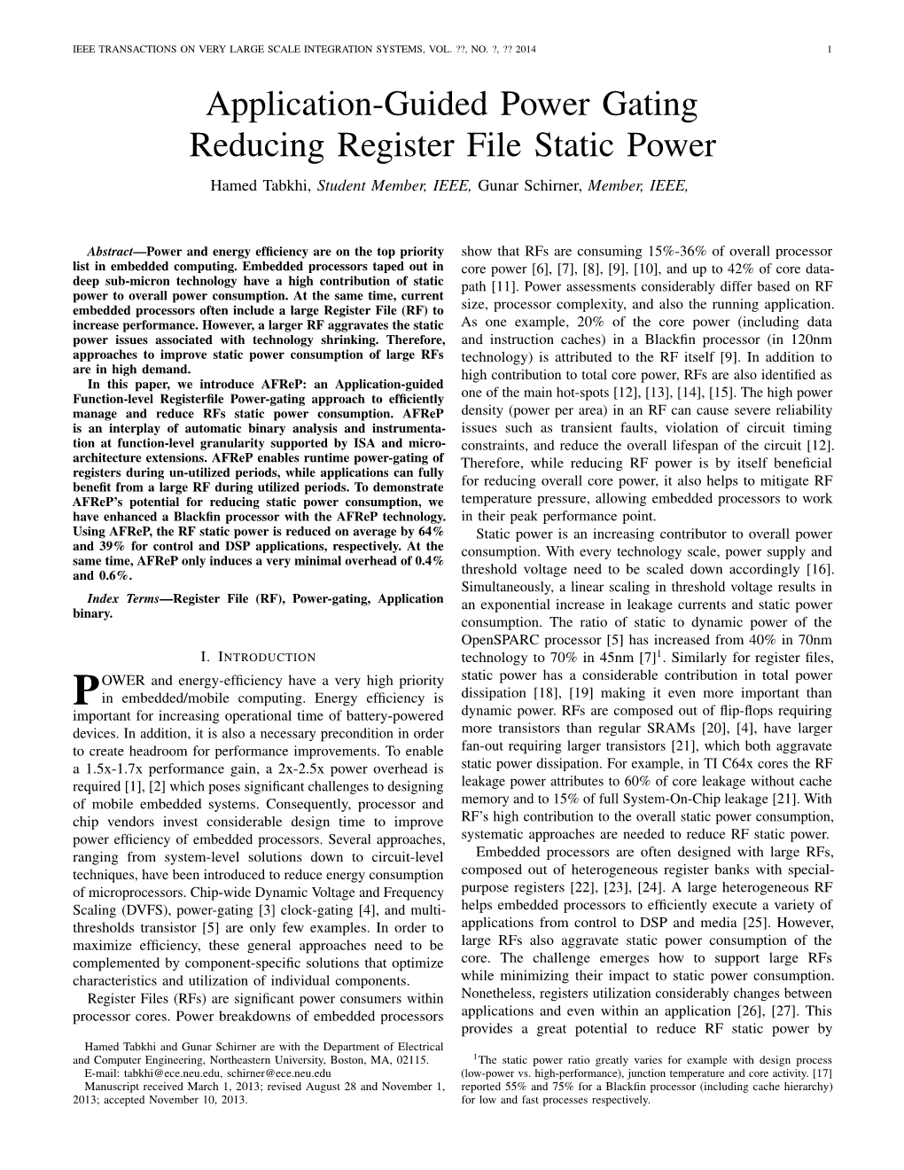 Application-Guided Power Gating Reducing Register File Static Power Hamed Tabkhi, Student Member, IEEE, Gunar Schirner, Member, IEEE