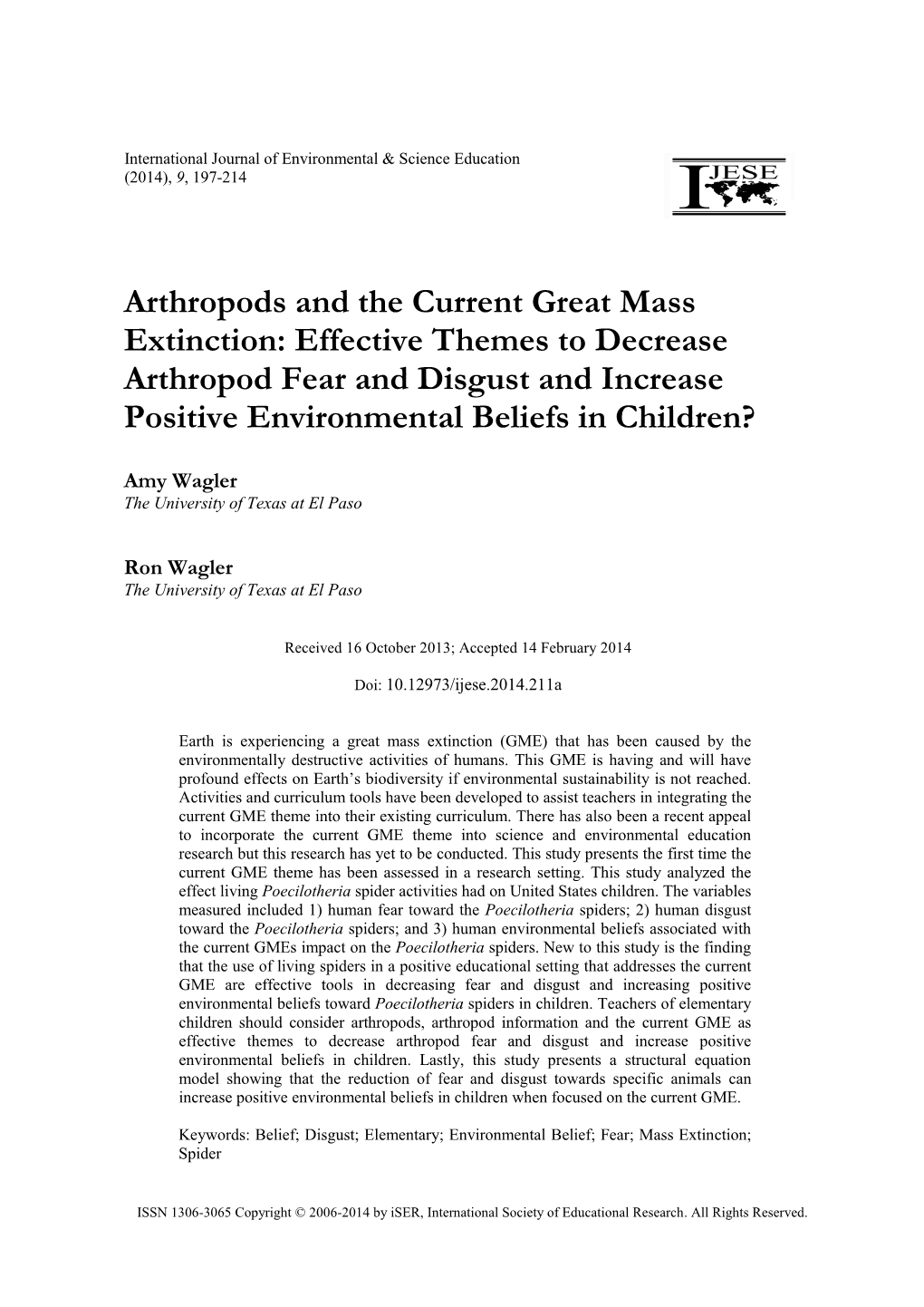 Arthropods and the Current Great Mass Extinction: Effective Themes to Decrease Arthropod Fear and Disgust and Increase Positive Environmental Beliefs in Children?