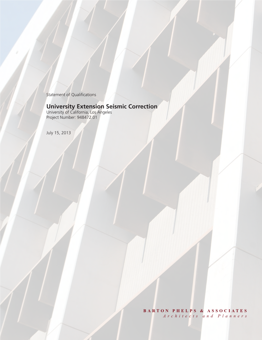 University Extension Seismic Correction University of California, Los Angeles Project Number: 948472.01