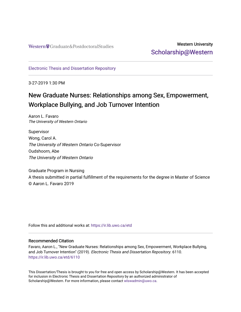 New Graduate Nurses: Relationships Among Sex, Empowerment, Workplace Bullying, and Job Turnover Intention