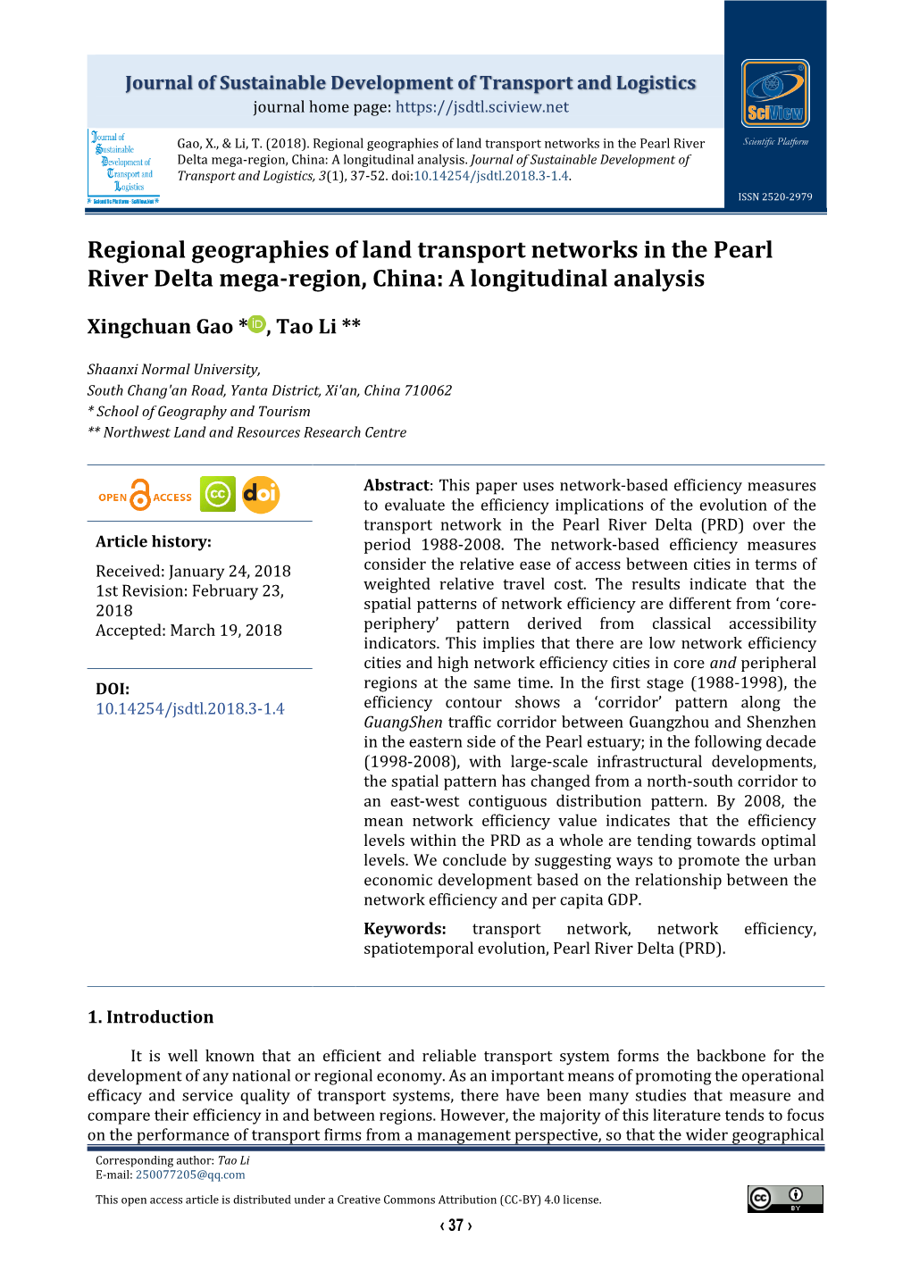 Regional Geographies of Land Transport Networks in the Pearl River Delta Mega-Region, China: a Longitudinal Analysis