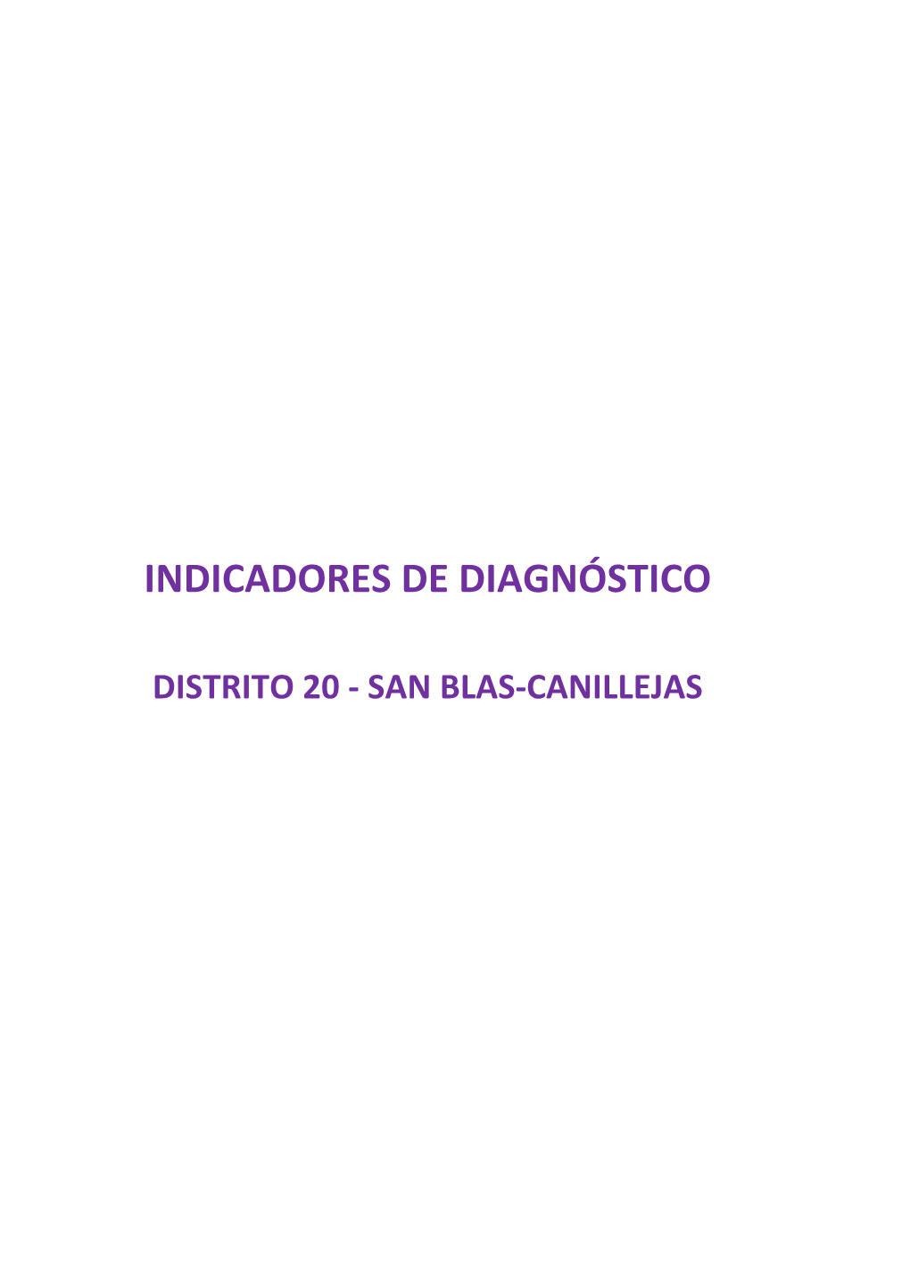 Distrito 20 ‐ San Blas‐Canillejas Índice