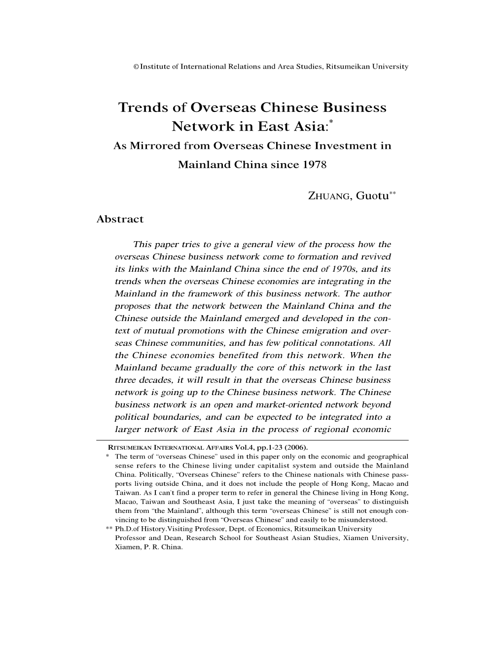 Trends of Overseas Chinese Business Network in East Asia:* As Mirrored from Overseas Chinese Investment in Mainland China Since 1978