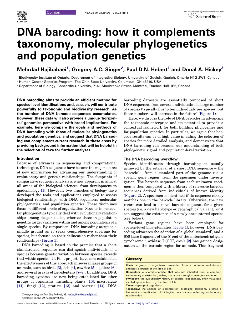 DNA Barcoding: How It Complements Taxonomy, Molecular Phylogenetics and Population Genetics