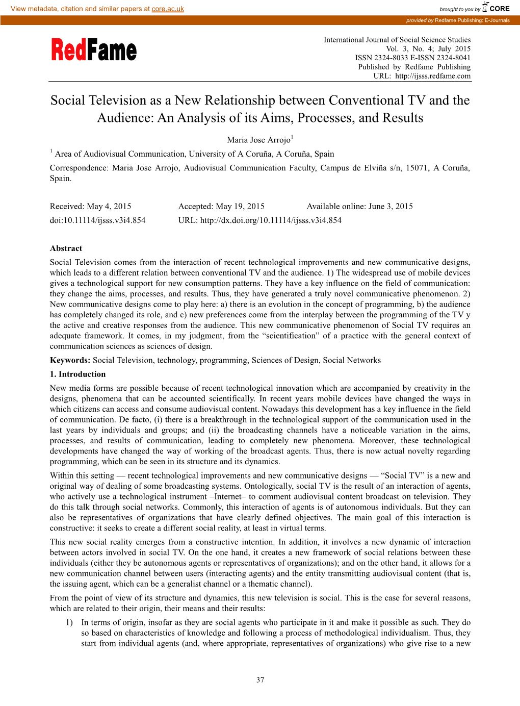 Social Television As a New Relationship Between Conventional TV and the Audience: an Analysis of Its Aims, Processes, and Results