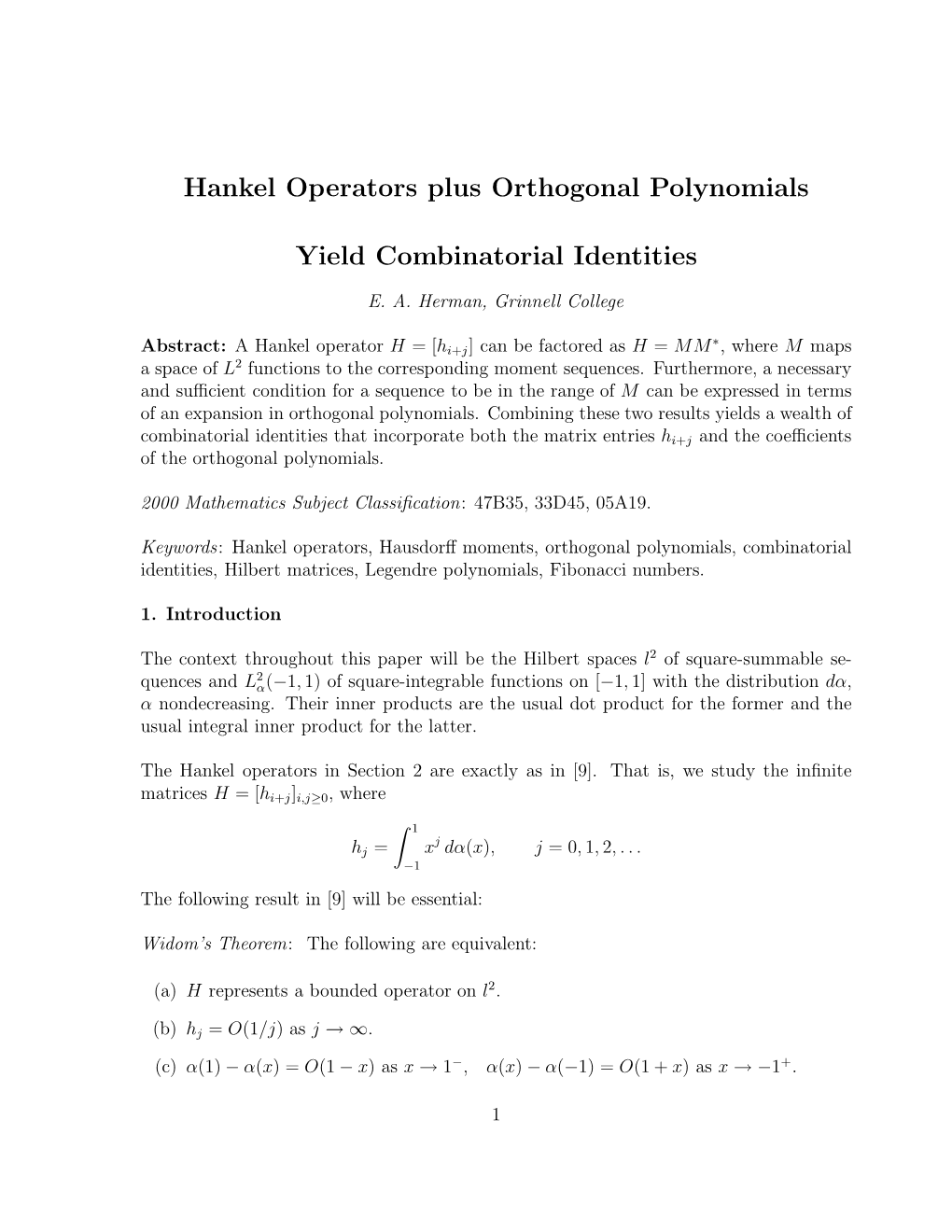 Hankel Operators Plus Orthogonal Polynomials Yield Combinatorial Identities