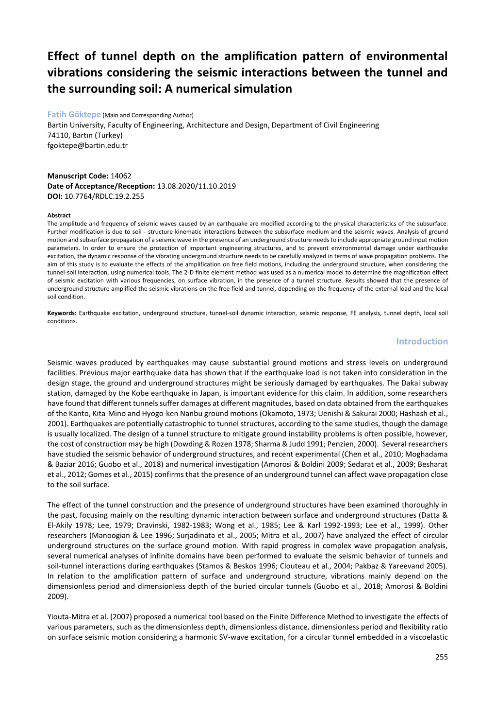 Effect of Tunnel Depth on the Amplification Pattern Of