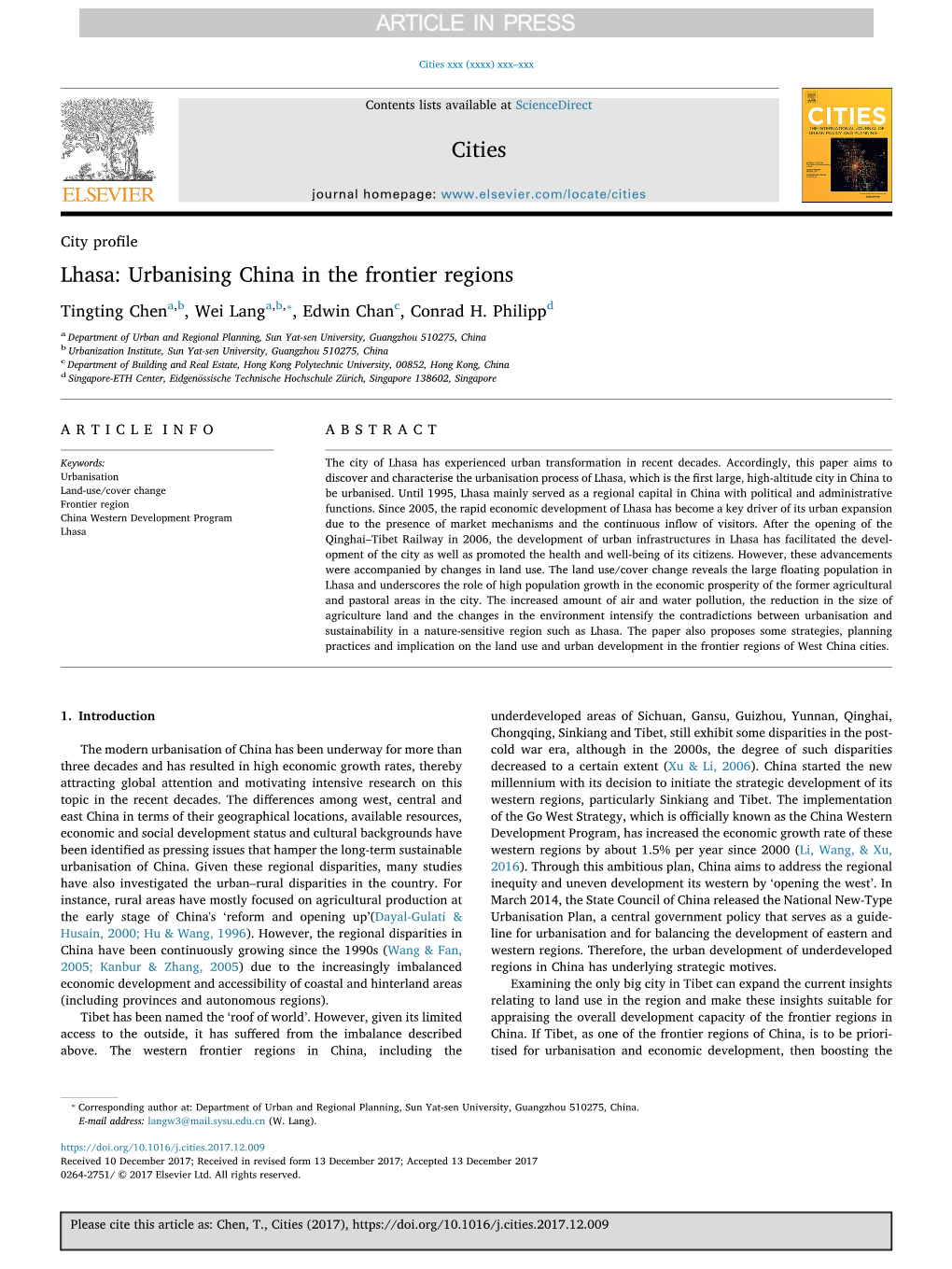 Lhasa: Urbanising China in the Frontier Regions ⁎ Tingting Chena,B, Wei Langa,B, , Edwin Chanc, Conrad H