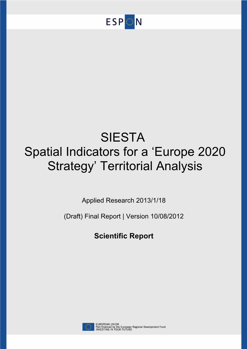 SIESTA Spatial Indicators for a 'Europe 2020 Strategy'