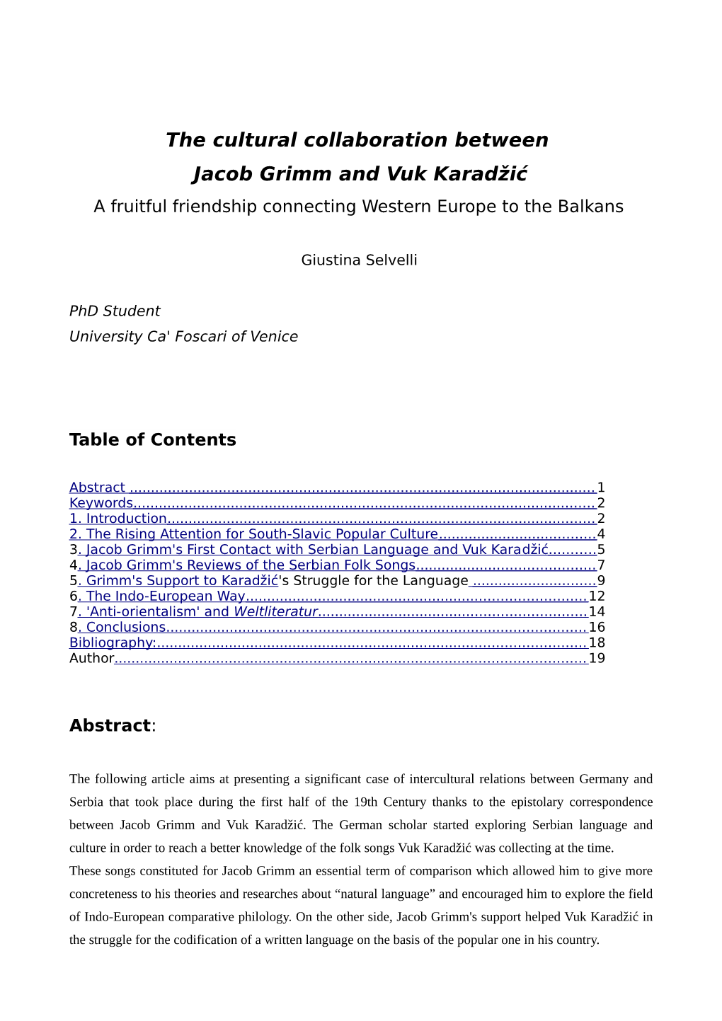 The Cultural Collaboration Between Jacob Grimm and Vuk Karadžić a Fruitful Friendship Connecting Western Europe to the Balkans