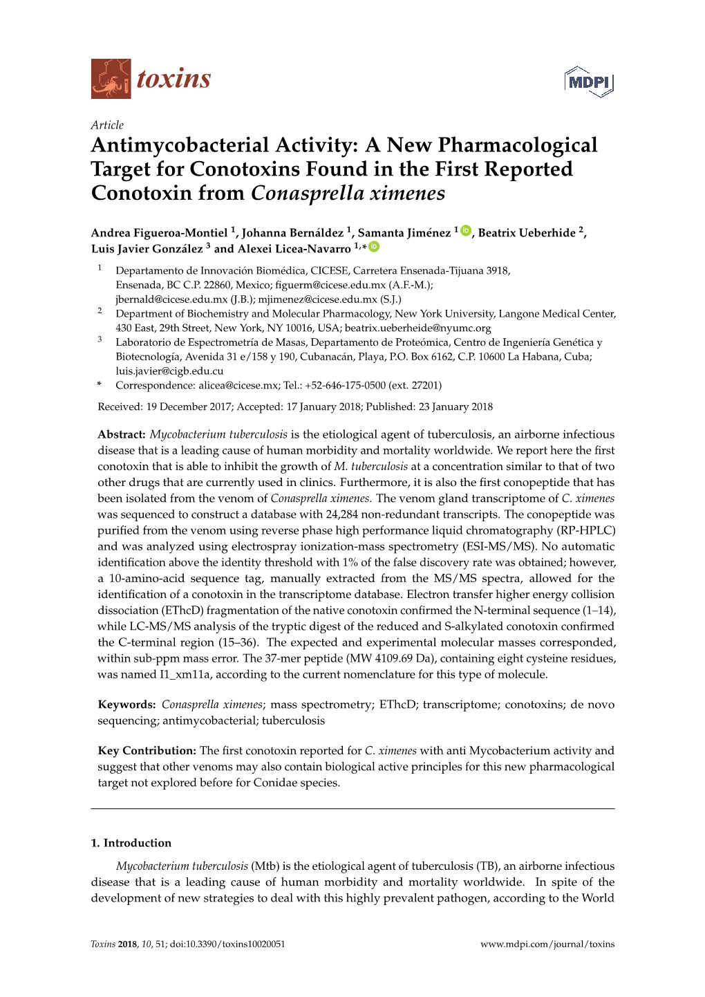 Antimycobacterial Activity: a New Pharmacological Target for Conotoxins Found in the First Reported Conotoxin from Conasprella Ximenes