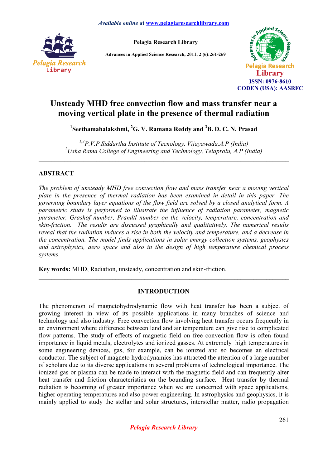 Unsteady MHD Free Convection Flow and Mass Transfer Near a Moving Vertical Plate in the Presence of Thermal Radiation