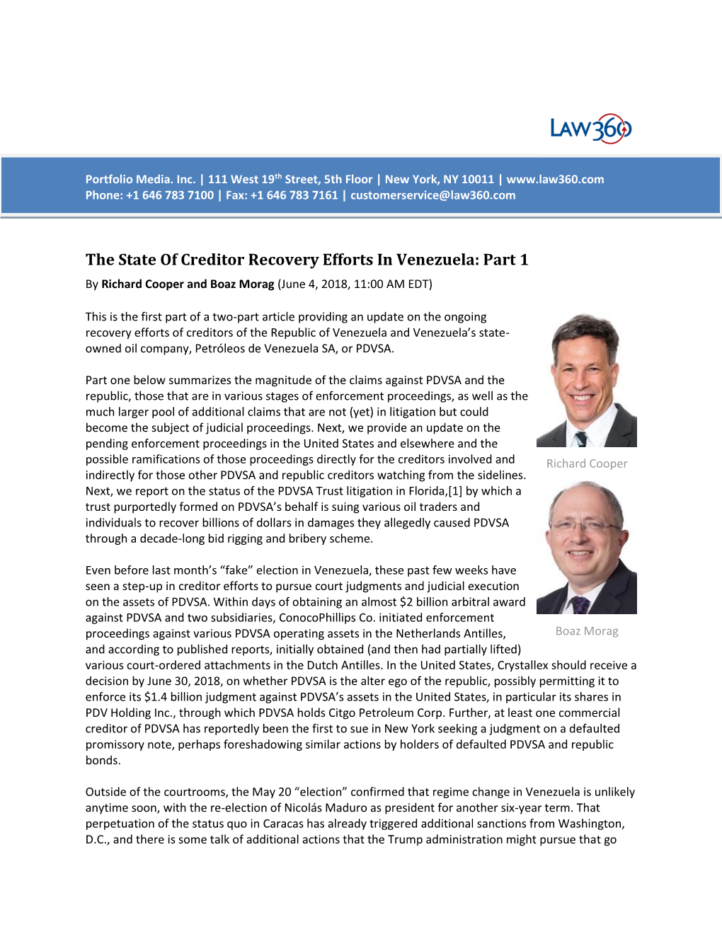 The State of Creditor Recovery Efforts in Venezuela: Part 1 by Richard Cooper and Boaz Morag (June 4, 2018, 11:00 AM EDT)