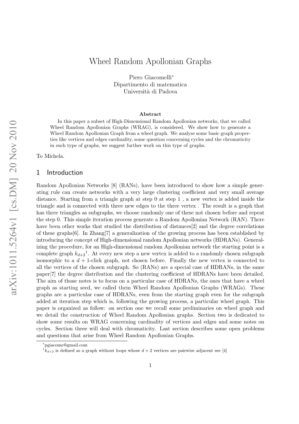 Wheel Random Apollonian Graphs That We Can Construct Giving M,N Are N−M N−M C(W Ragsi(Wm(V0))) = M − 1 + 2I