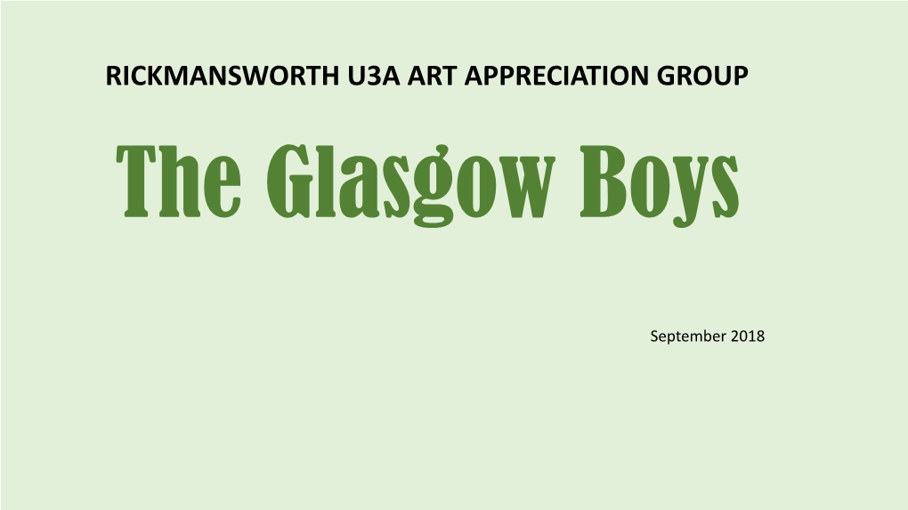 1809 the Glasgow Boys Presentation