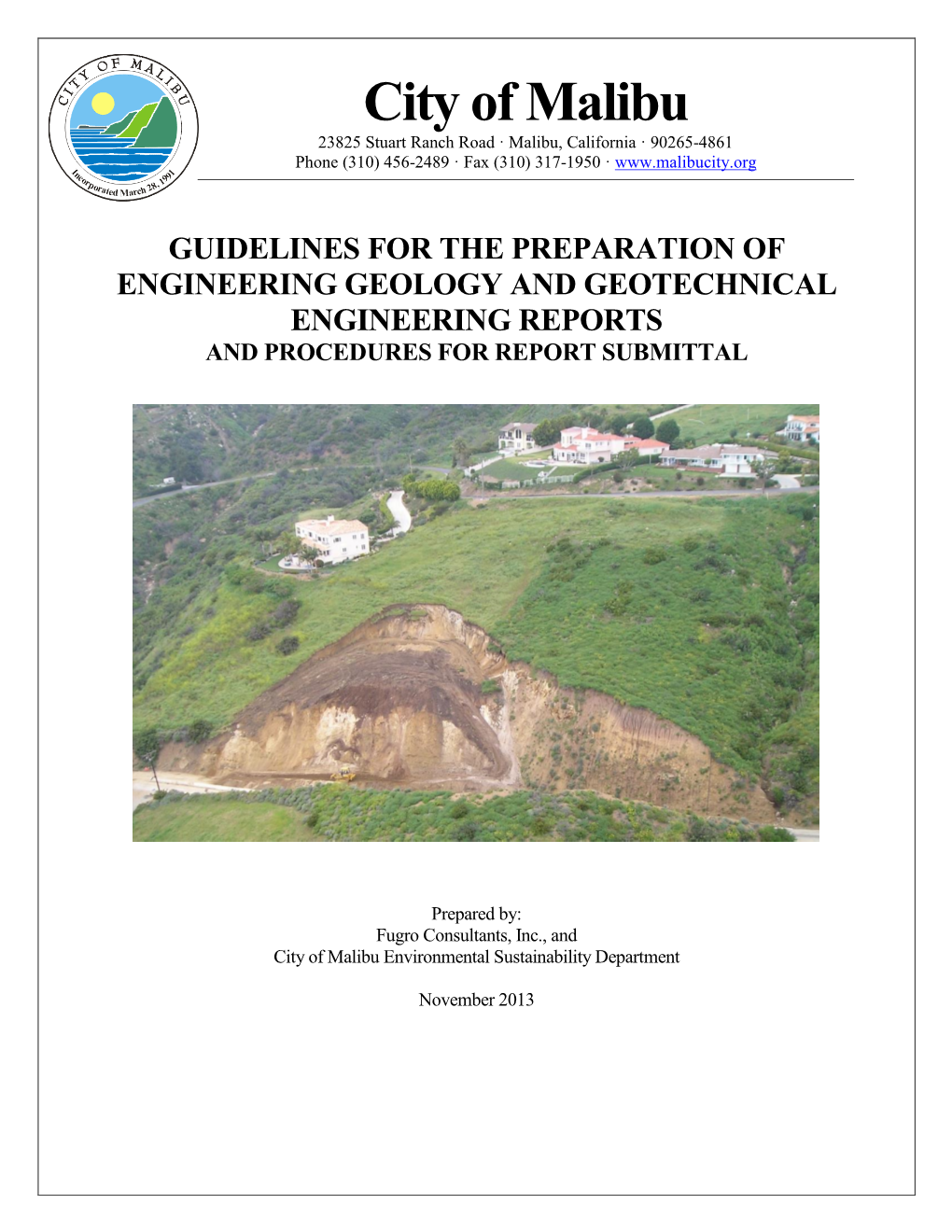 Guidelines for the Preparation of Engineering Geology and Geotechnical Engineering Reports and Procedures for Report Submittal