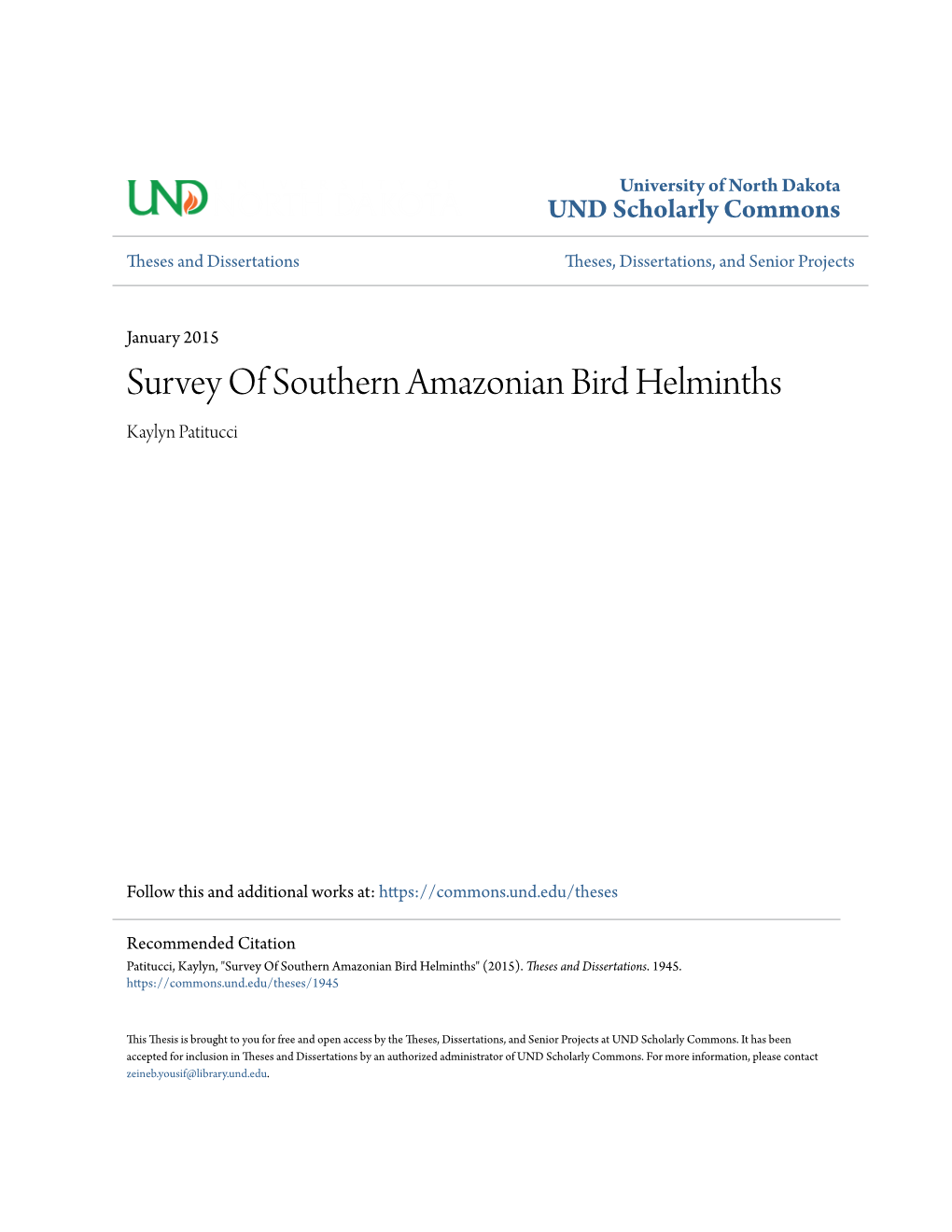 Survey of Southern Amazonian Bird Helminths Kaylyn Patitucci