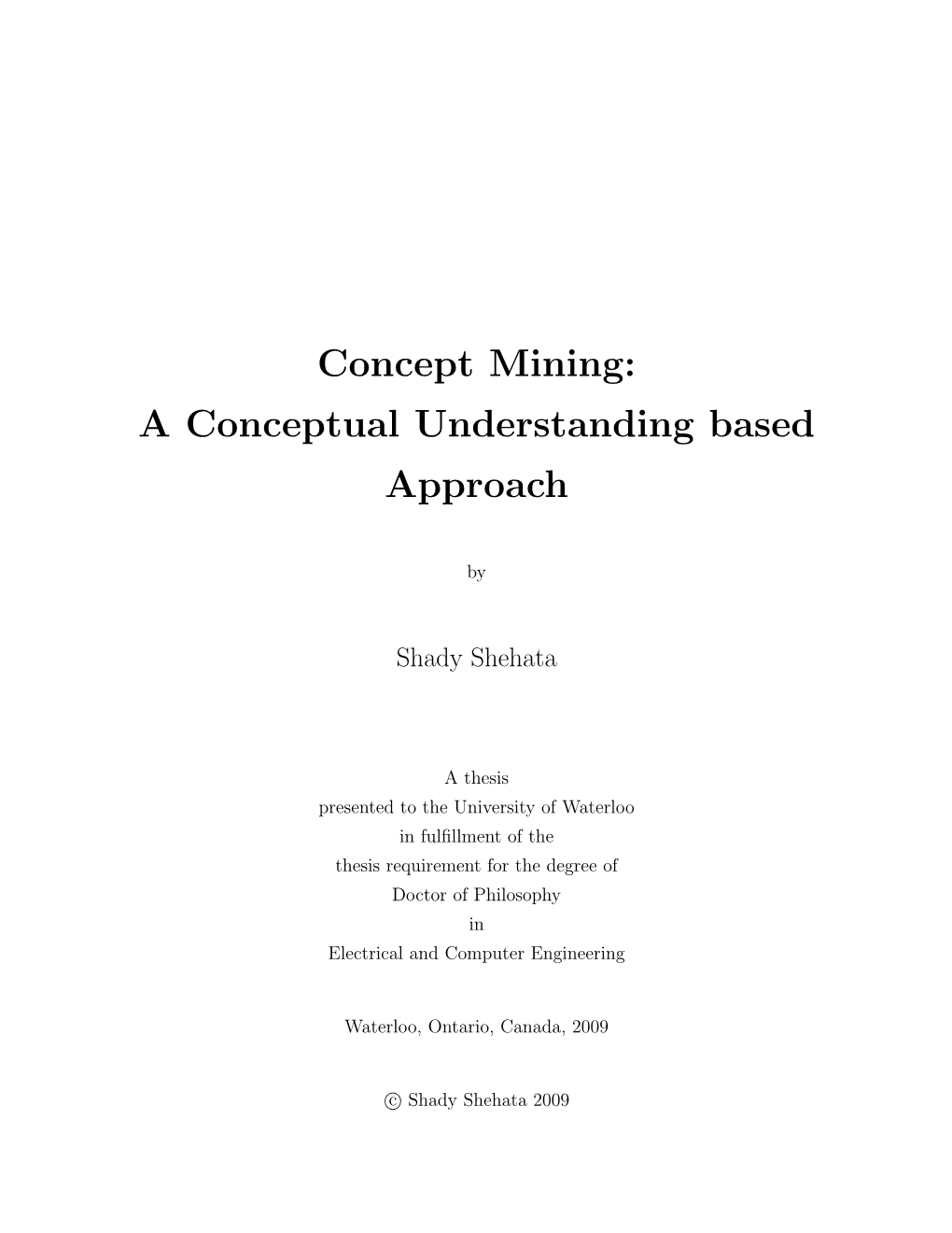 Concept Mining: a Conceptual Understanding Based Approach