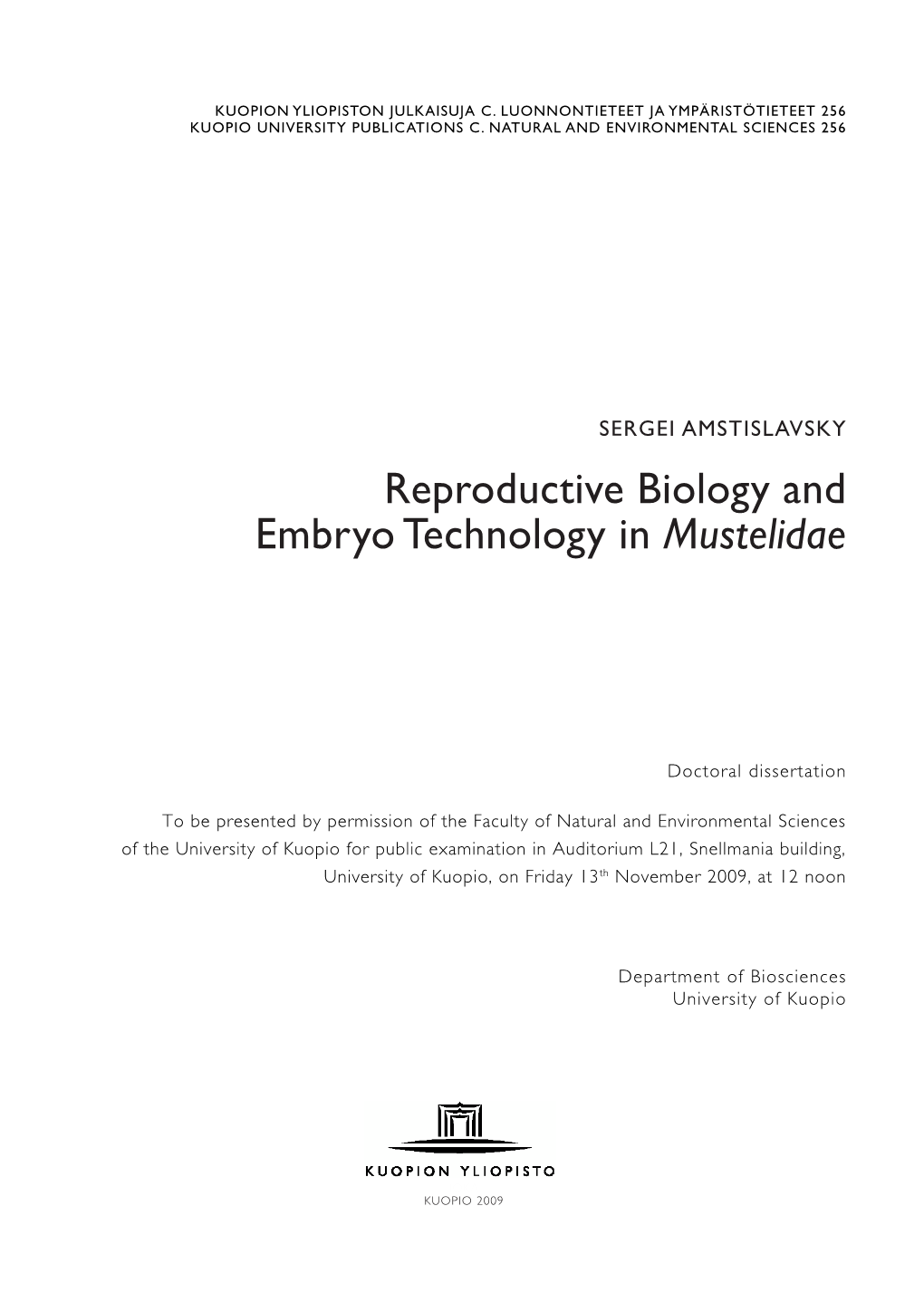 Reproductive Biology and Embryo Technology in Mustelidae