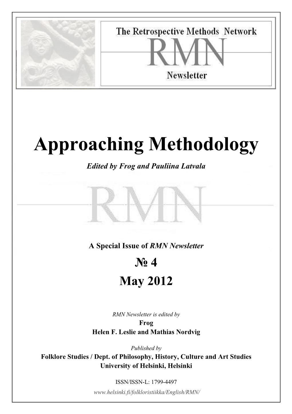 RMN Newsletter 4: Approaching Methodology 2012