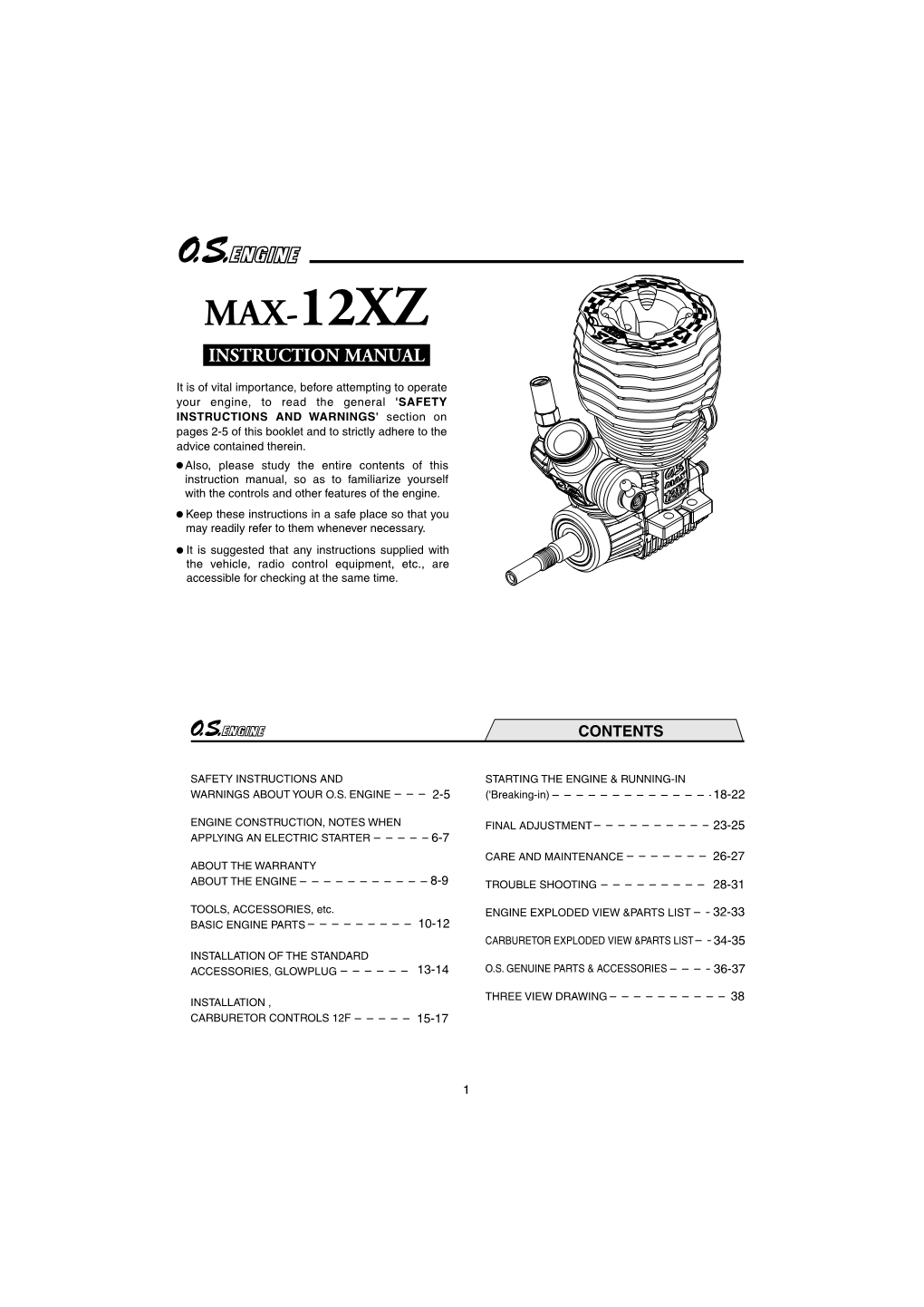 Contents of This Instruction Manual, So As to Familiarize Yourself with the Controls and Other Features of the Engine