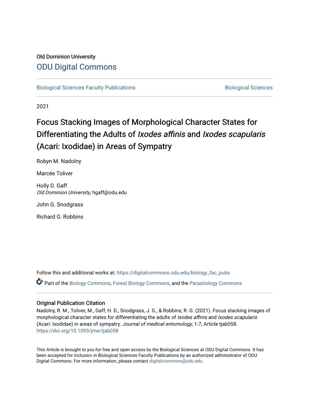 Focus Stacking Images of Morphological Character States for Differentiating the Adults of Ixodes Affinis and Ixodes Scapularis (Acari: Ixodidae) in Areas of Sympatry