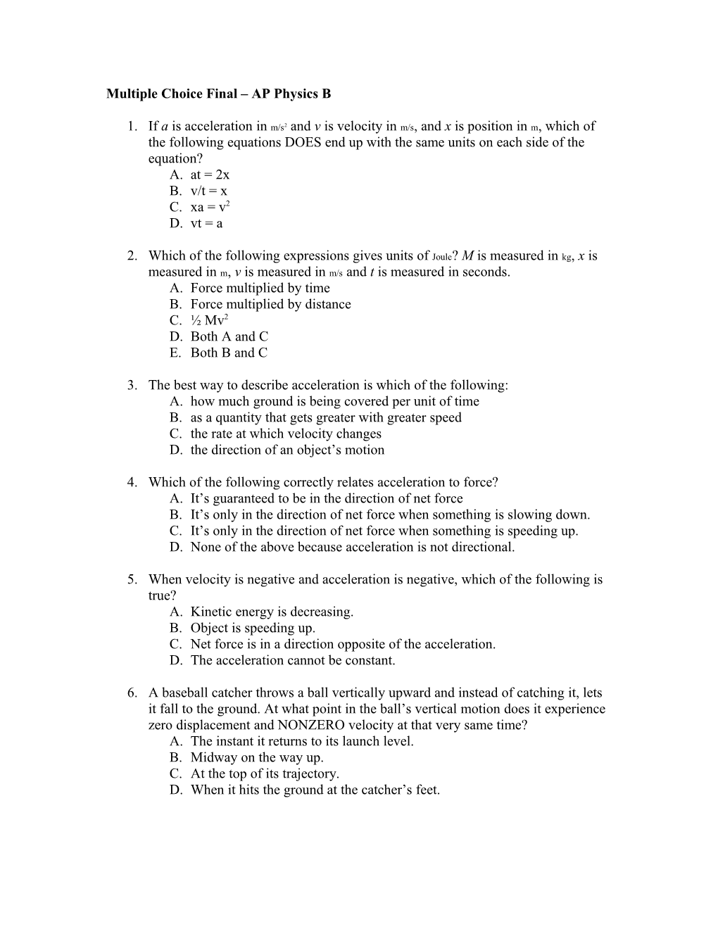 Multiple Choice Final AP Physics B