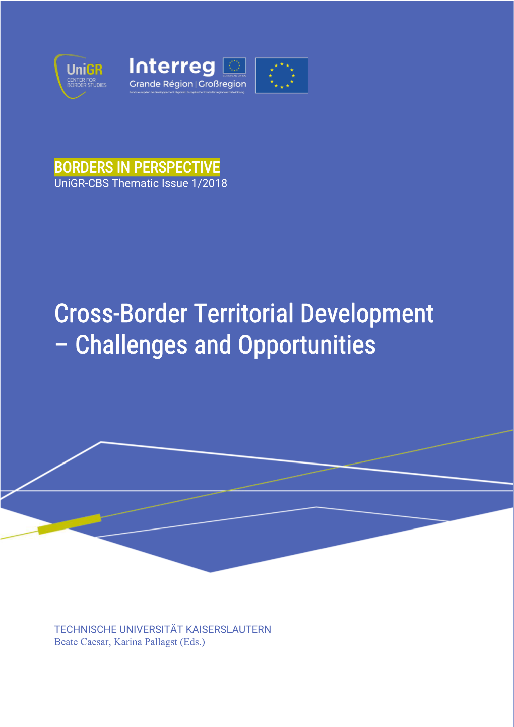 Cross-Border Territorial Development – Challenges and Opportunities