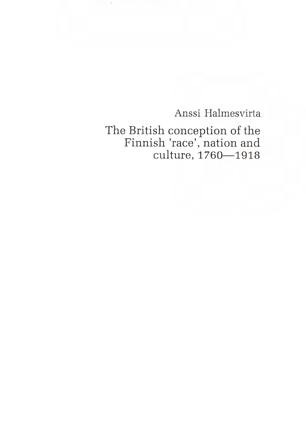 Anssi Halmesvirta the British Conception of the Finnish