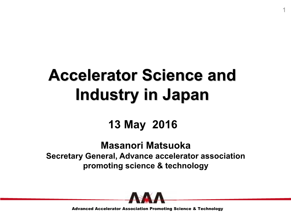 Promoting Advanced Accelerator Science & Technology with The