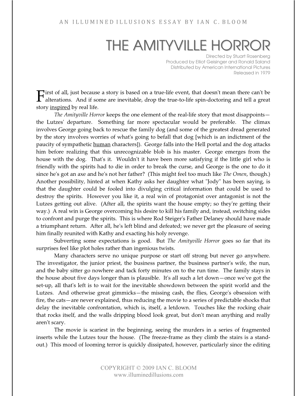 The Amityville Horror Keeps the One Element of the Real-Life Story That Most Disappoints— the Lutzes' Departure