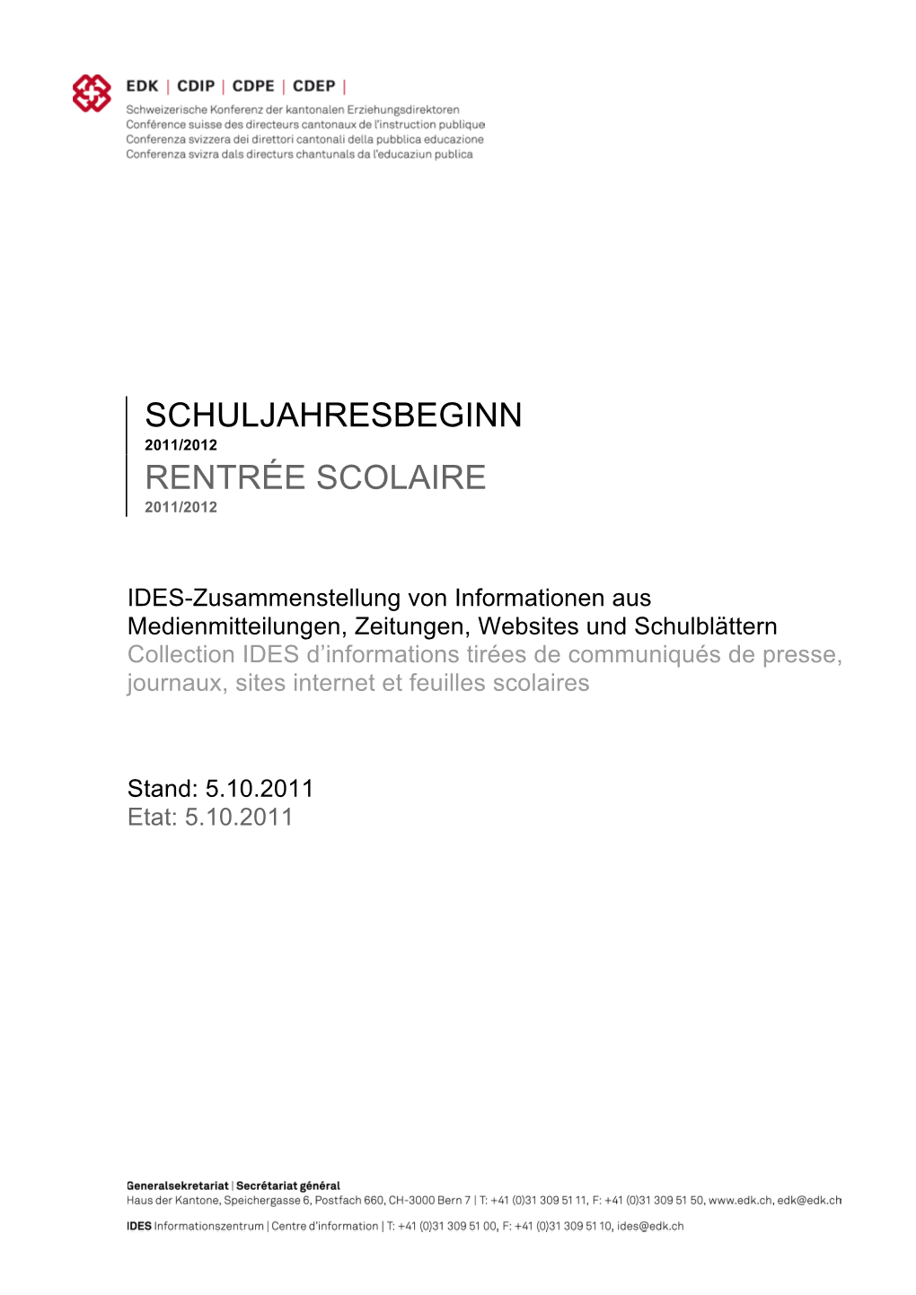 Schuljahresbeginn Rentrée Scolaire