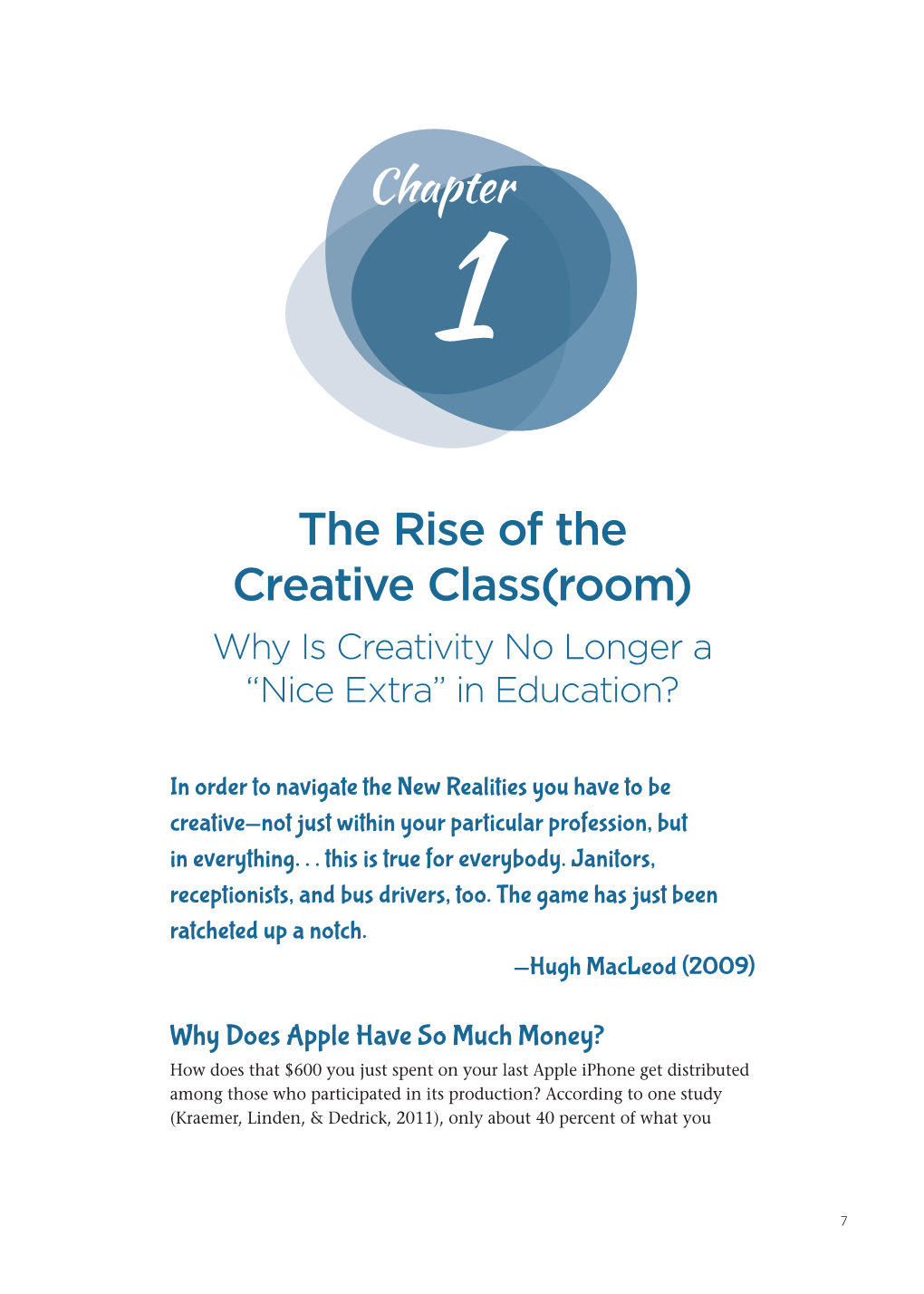 The Rise of the Creative Class(Room) Why Is Creativity No Longer a “Nice Extra” in Education?