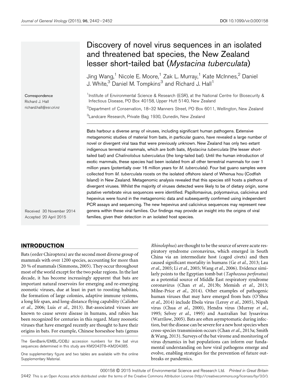 Discovery of Novel Virus Sequences in an Isolated and Threatened Bat Species, the New Zealand Lesser Short-Tailed Bat (Mystacina Tuberculata) Jing Wang,1 Nicole E