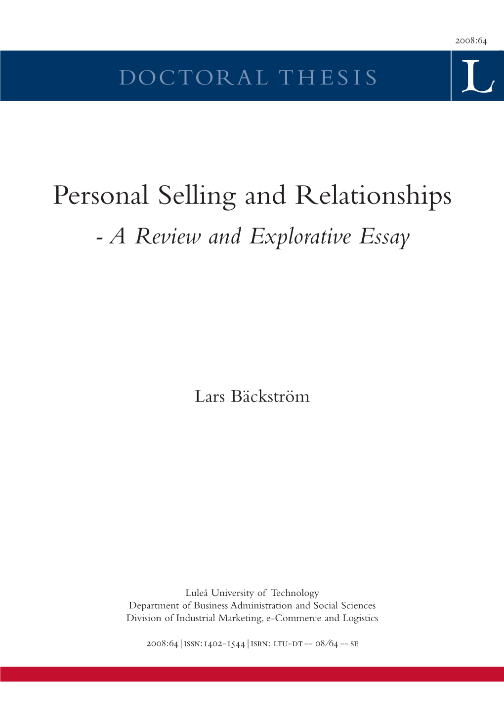 Personal Selling and Relationships : a Review and Explorative Essay