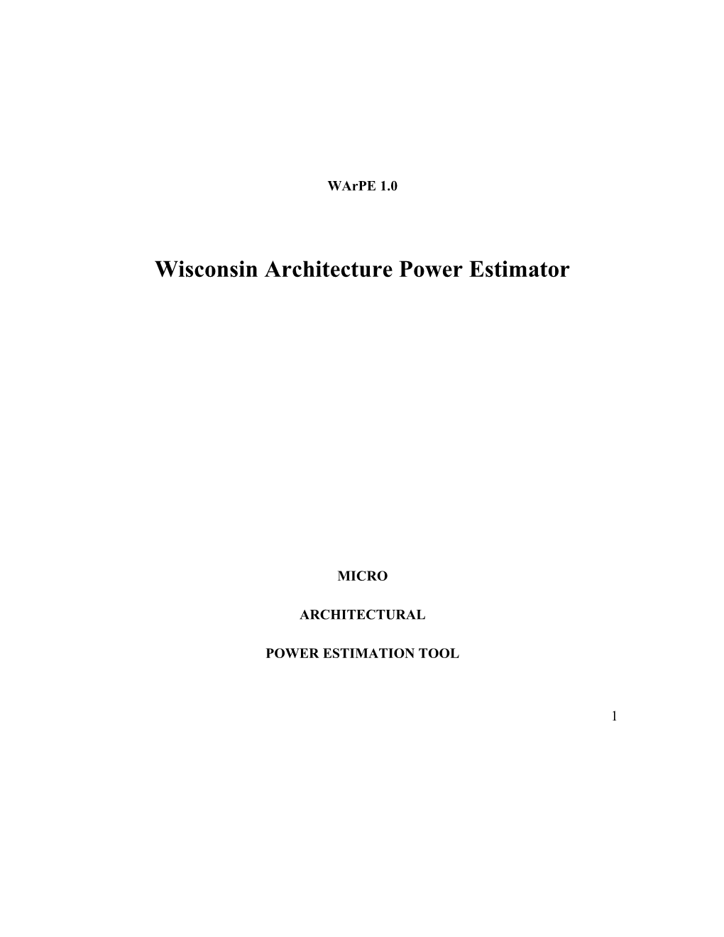 Wisconsin Architecture Power Estimator