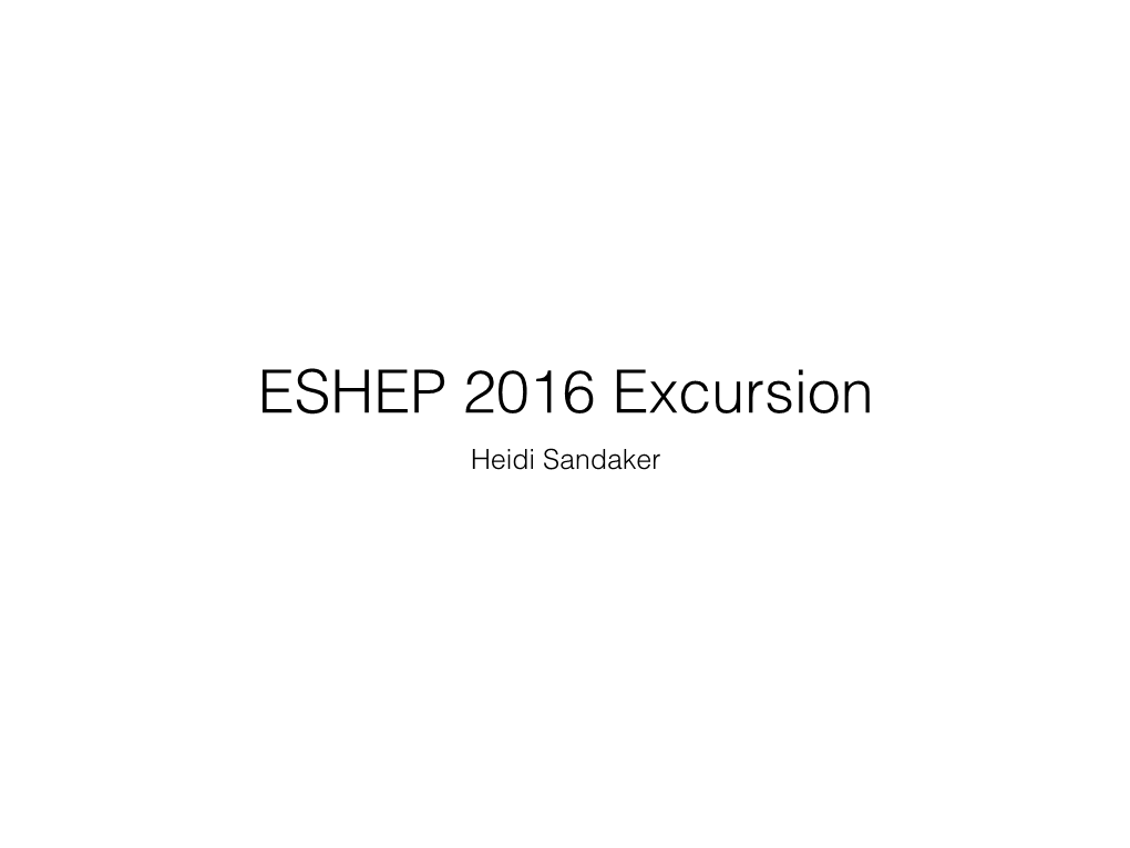 ESHEP 2016 Excursion Heidi Sandaker Full Day Excursion - Jotunheimen Mountains