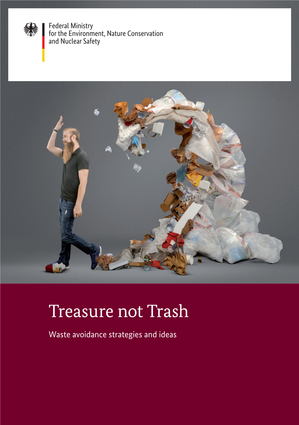 Treasure Not Trash – Waste Avoidance Strategies and Ideas
