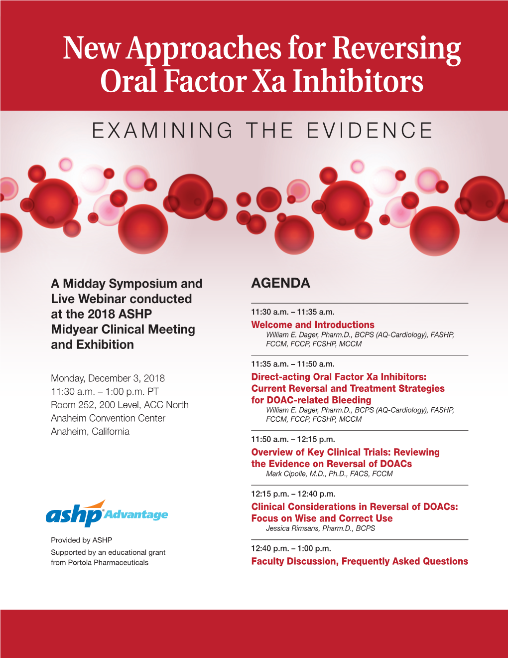 New Approaches for Reversing Oral Factor Xa Inhibitors EXAMINING the EVIDENCE